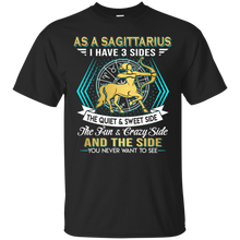 Load image into Gallery viewer, As A Sagittarius I Have 3 Sides Birthday Zodiac Shirt VA02 - as-a-sagittarius-i-have-3-sides-birthday-zodiac-shirt-va02-vivianstorescom