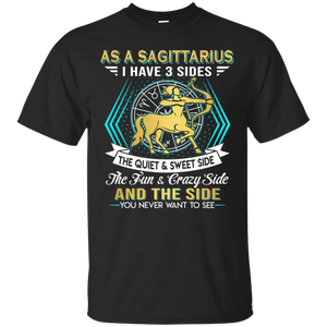 As A Sagittarius I Have 3 Sides Birthday Zodiac Shirt VA02 - as-a-sagittarius-i-have-3-sides-birthday-zodiac-shirt-va02-vivianstorescom