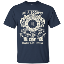 Load image into Gallery viewer, As A Scorpio Zodiac I Have Three Sides Birthday Shirt LT01 - as-a-scorpio-zodiac-i-have-three-sides-birthday-shirt-lt01-vivianstorescom-2