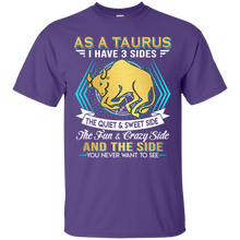 Load image into Gallery viewer, As A Taurus I Have 3 Sides Birthday Zodiac Shirt VA02 - as-a-taurus-i-have-3-sides-birthday-zodiac-shirt-va02-vivianstorescom-2