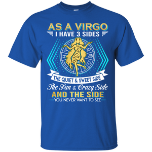 As A Virgo I Have 3 Sides Birthday Zodiac Shirt VA02 - as-a-virgo-i-have-3-sides-birthday-zodiac-shirt-va02-vivianstorescom-3