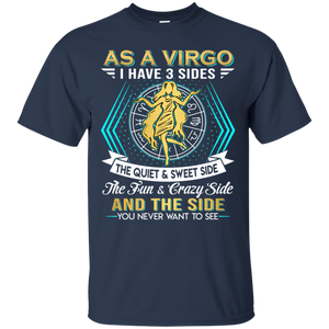 As A Virgo I Have 3 Sides Birthday Zodiac Shirt VA02 - as-a-virgo-i-have-3-sides-birthday-zodiac-shirt-va02-vivianstorescom-4