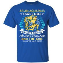 Load image into Gallery viewer, As An Aquarius I Have 3 Sides Birthday Zodiac Shirt VA02 - as-an-aquarius-i-have-3-sides-birthday-zodiac-shirt-va02-vivianstorescom-3