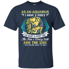 Load image into Gallery viewer, As An Aquarius I Have 3 Sides Birthday Zodiac Shirt VA02 - as-an-aquarius-i-have-3-sides-birthday-zodiac-shirt-va02-vivianstorescom-4