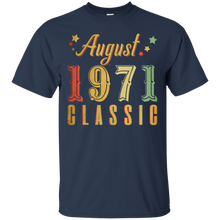 Load image into Gallery viewer, August 1971 Classic Great Vintage Birthday Shirt HT01 - august-1971-classic-great-vintage-birthday-shirt-ht01-vivianstorescom-2