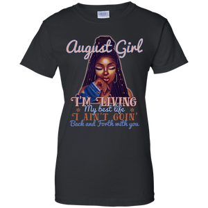 August Girl - I'm Living My Best Life Birthday Shirt HT01 - august-girl-im-living-my-best-life-birthday-shirt-ht01-vivianstorescom-8