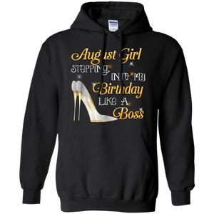 August Girl Stepping Into My Birthday Like A Boss Tee HA01 - august-girl-stepping-into-my-birthday-like-a-boss-tee-ha01-vivianstorescom-3