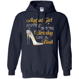 August Girl Stepping Into My Birthday Like A Boss Tee HA01 - august-girl-stepping-into-my-birthday-like-a-boss-tee-ha01-vivianstorescom-4