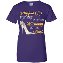 Load image into Gallery viewer, August Girl Stepping Into My Birthday Like A Boss Tee HA01 - august-girl-stepping-into-my-birthday-like-a-boss-tee-ha01-vivianstorescom-8