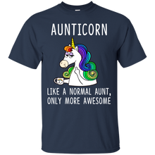 Load image into Gallery viewer, Aunticorn Like a Normal Aunt Only More Awesome Shirt Funny Shirt VA01 - aunticorn-like-a-normal-aunt-only-more-awesome-shirt-funny-shirt-va01-vivianstorescom-2