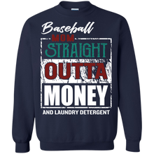 Load image into Gallery viewer, Baseball Mom Straight Outta Money And Laundry Detergent Shirt KA01 - baseball-mom-straight-outta-money-and-laundry-detergent-shirt-ka01-vivianstorescom-7