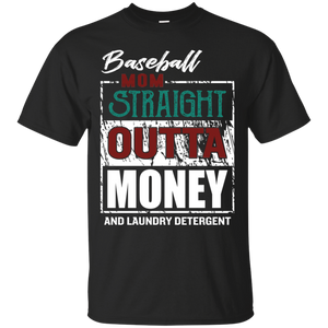 Baseball Mom Straight Outta Money And Laundry Detergent Shirt KA01 - baseball-mom-straight-outta-money-and-laundry-detergent-shirt-ka01-vivianstorescom