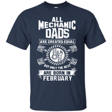 Load image into Gallery viewer, Best Mechanic Dads Are Born In February Shirt HA01 - best-mechanic-dads-are-born-in-february-shirt-ha01-vivianstorescom-3