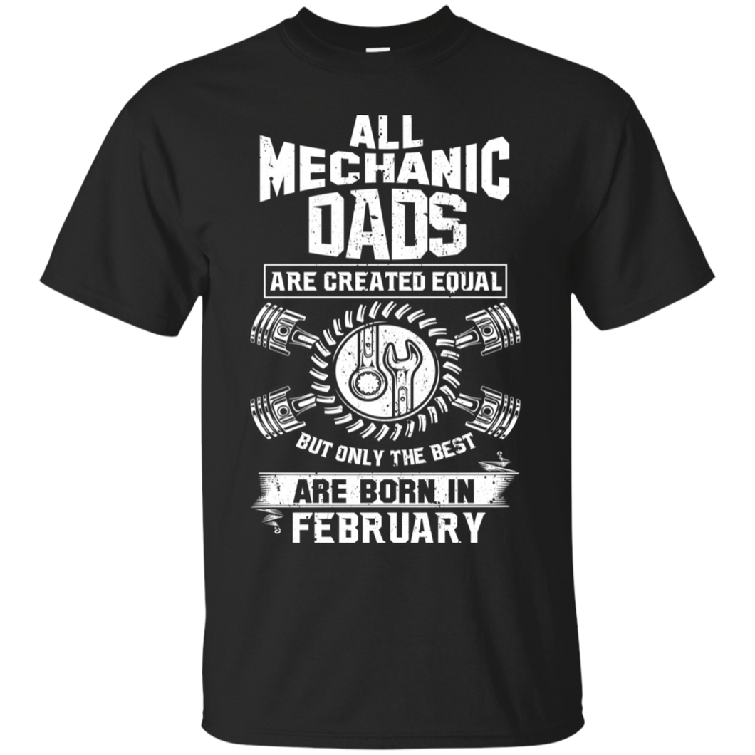 Best Mechanic Dads Are Born In February Shirt HA01 - best-mechanic-dads-are-born-in-february-shirt-ha01-vivianstorescom