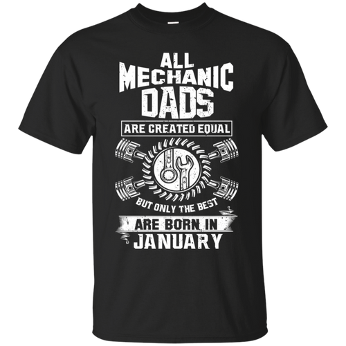 Best Mechanic Dads Are Born In January Shirt HA01 - best-mechanic-dads-are-born-in-january-shirt-ha01-vivianstorescom