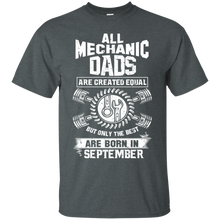 Load image into Gallery viewer, Best Mechanic Dads Are Born In September Shirt HA01 - best-mechanic-dads-are-born-in-september-shirt-ha01-vivianstorescom-3