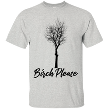 Load image into Gallery viewer, Birch Please Funny Botanical T-Shirt KA01 - birch-please-funny-botanical-t-shirt-ka01-vivianstorescom-2