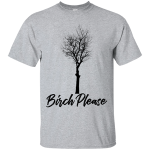 Birch Please Funny Botanical T-Shirt KA01 - birch-please-funny-botanical-t-shirt-ka01-vivianstorescom