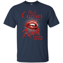 Load image into Gallery viewer, Black Queens Are Born In April 1973 Birthday Shirt LT01 - black-queens-are-born-in-april-1973-birthday-shirt-lt01-vivianstorescom-2