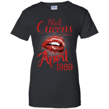 Load image into Gallery viewer, Black Queens Are Born In April 1989 Birthday Shirt LT01 - black-queens-are-born-in-april-1989-birthday-shirt-lt01-vivianstorescom-7