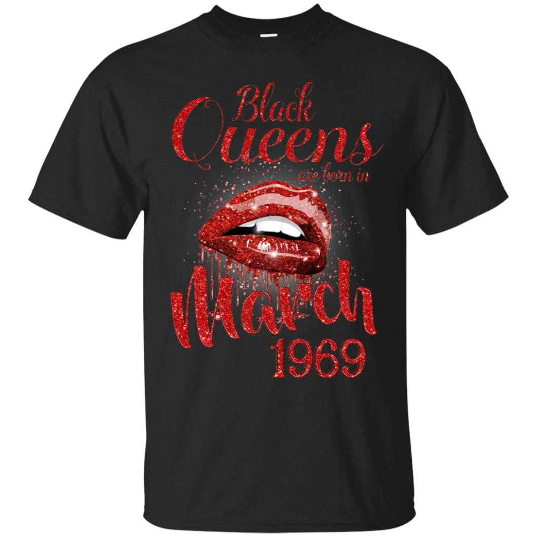 Black Queens Are Born In March 1969 Birthday Shirt For Woman LT01 - black-queens-are-born-in-march-1969-birthday-shirt-for-woman-lt01-vivianstorescom