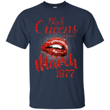 Load image into Gallery viewer, Black Queens Are Born In March 1977 Birthday Shirt For Woman LT01 - black-queens-are-born-in-march-1977-birthday-shirt-for-woman-lt01-vivianstorescom-2