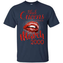 Load image into Gallery viewer, Black Queens Are Born In March 2000 Birthday Shirt For Woman LT01 - black-queens-are-born-in-march-2000-birthday-shirt-for-woman-lt01-vivianstorescom-2