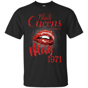 Black Queens Are Born In May 1971 Birthday Shirt LT01 - black-queens-are-born-in-may-1971-birthday-shirt-lt01-vivianstorescom