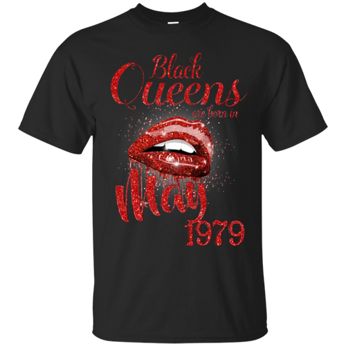 Black Queens Are Born In May 1979 Birthday Shirt LT01 - black-queens-are-born-in-may-1979-birthday-shirt-lt01-vivianstorescom