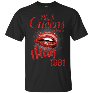 Black Queens Are Born In May 1981 Birthday Shirt LT01 - black-queens-are-born-in-may-1981-birthday-shirt-lt01-vivianstorescom