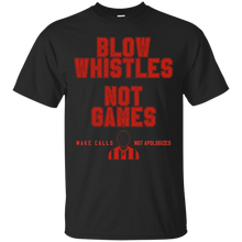 Load image into Gallery viewer, Blow Whistles Not Games Cam Jordan T-shirt KA01 - blow-whistles-not-games-cam-jordan-t-shirt-ka01-vivianstorescom