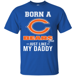 Born A Bears Fan Just Like My Daddy Football Shirt VA01 - born-a-bears-fan-just-like-my-daddy-football-shirt-va01-vivianstorescom-3