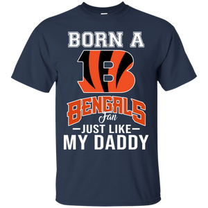 Born A Bengals Fan Just Like My Daddy Football Shirt VA01 - born-a-bengals-fan-just-like-my-daddy-football-shirt-va01-vivianstorescom-4