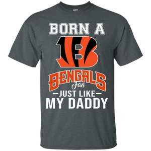 Born A Bengals Fan Just Like My Daddy Football Shirt VA01 - born-a-bengals-fan-just-like-my-daddy-football-shirt-va01-vivianstorescom-5