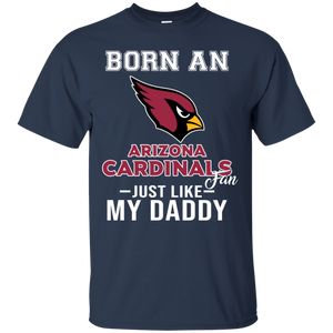 Born A Cardinals Fan Just Like My Daddy Football Shirt VA01 - born-a-cardinals-fan-just-like-my-daddy-football-shirt-va01-vivianstorescom-4