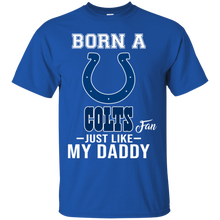 Load image into Gallery viewer, Born A Colts Fan Just Like My Daddy Football Shirt VA01 - born-a-colts-fan-just-like-my-daddy-football-shirt-va01-vivianstorescom-3