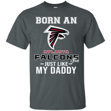 Load image into Gallery viewer, Born A Falcons Fan Just Like My Daddy Football Shirt VA01 - born-a-falcons-fan-just-like-my-daddy-football-shirt-va01-vivianstorescom-5