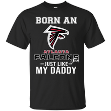 Load image into Gallery viewer, Born A Falcons Fan Just Like My Daddy Football Shirt VA01 - born-a-falcons-fan-just-like-my-daddy-football-shirt-va01-vivianstorescom