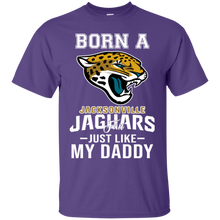 Load image into Gallery viewer, Born A Jaguars Fan Just Like My Daddy Football Shirt VA01 - born-a-jaguars-fan-just-like-my-daddy-football-shirt-va01-vivianstorescom-2