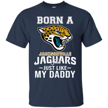 Load image into Gallery viewer, Born A Jaguars Fan Just Like My Daddy Football Shirt VA01 - born-a-jaguars-fan-just-like-my-daddy-football-shirt-va01-vivianstorescom-4