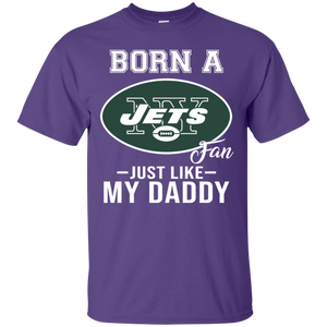 Born A Jets Fan Just Like My Daddy Football Shirt VA01 - born-a-jets-fan-just-like-my-daddy-football-shirt-va01-vivianstorescom-5