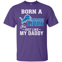 Load image into Gallery viewer, Born A Lions Fan Just Like My Daddy Football Shirt VA01 - born-a-lions-fan-just-like-my-daddy-football-shirt-va01-vivianstorescom-2