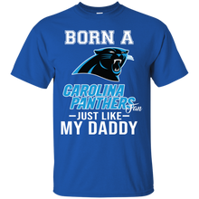 Load image into Gallery viewer, Born A Panthers Fan Just Like My Daddy Football Shirt VA01 - born-a-panthers-fan-just-like-my-daddy-football-shirt-va01-vivianstorescom-3