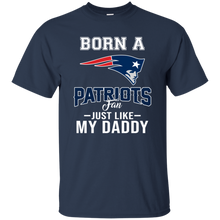 Load image into Gallery viewer, Born A Patriots Fan Just Like My Daddy Football Shirt VA01 - born-a-patriots-fan-just-like-my-daddy-football-shirt-va01-vivianstorescom-4