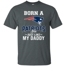 Load image into Gallery viewer, Born A Patriots Fan Just Like My Daddy Football Shirt VA01 - born-a-patriots-fan-just-like-my-daddy-football-shirt-va01-vivianstorescom-5