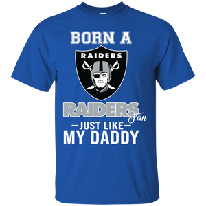 Born A Raiders Fan Just Like My Daddy Football Shirt VA01 - born-a-raiders-fan-just-like-my-daddy-football-shirt-va01-vivianstorescom-3