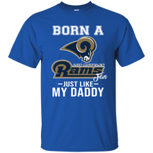 Load image into Gallery viewer, Born A Rams Fan Just Like My Daddy Football Shirt VA01 - born-a-rams-fan-just-like-my-daddy-football-shirt-va01-vivianstorescom-3