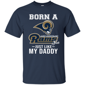 Born A Rams Fan Just Like My Daddy Football Shirt VA01 - born-a-rams-fan-just-like-my-daddy-football-shirt-va01-vivianstorescom-4