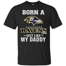 Load image into Gallery viewer, Born A Ravens Fan Just Like My Daddy Football Shirt VA01 - born-a-ravens-fan-just-like-my-daddy-football-shirt-va01-vivianstorescom