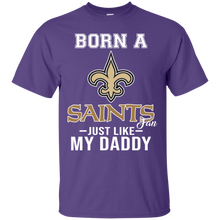 Load image into Gallery viewer, Born A Saints Fan Just Like My Daddy Football Shirt VA01 - born-a-saints-fan-just-like-my-daddy-football-shirt-va01-vivianstorescom-2